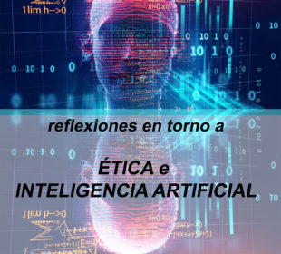 ÉTICA E INTELIGENCIA ARTIFICIAL
