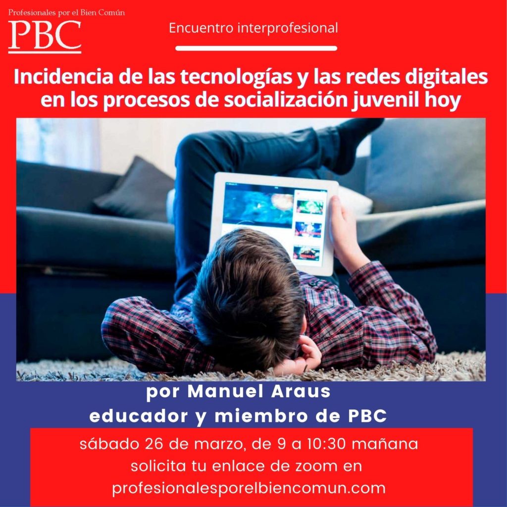 Incidencia de las tecnologías y las redes digitales en los procesos de socialización juvenil hoy