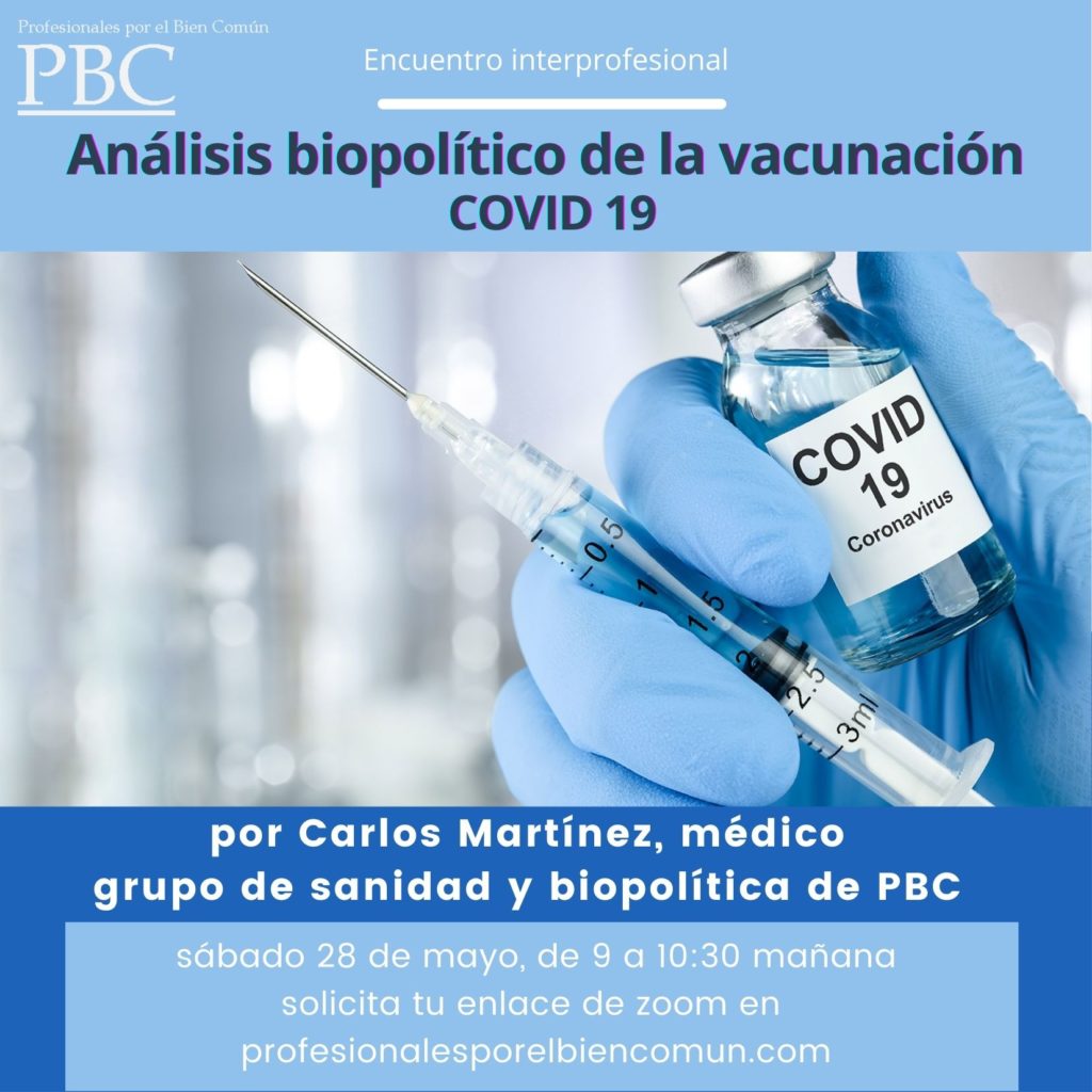 Vídeo: Análisis biopolítico de las vacunas Covid-19
