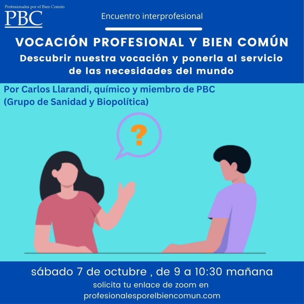 Encuentro: Vocación Profesional y Bien Común