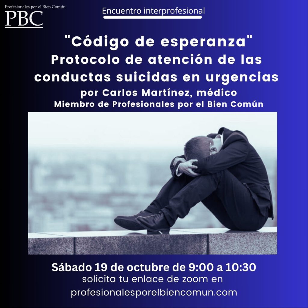 Encuentro Interprofesional: Código de esperanza. Protocolo de atención de las conductas suicidas en urgencias.