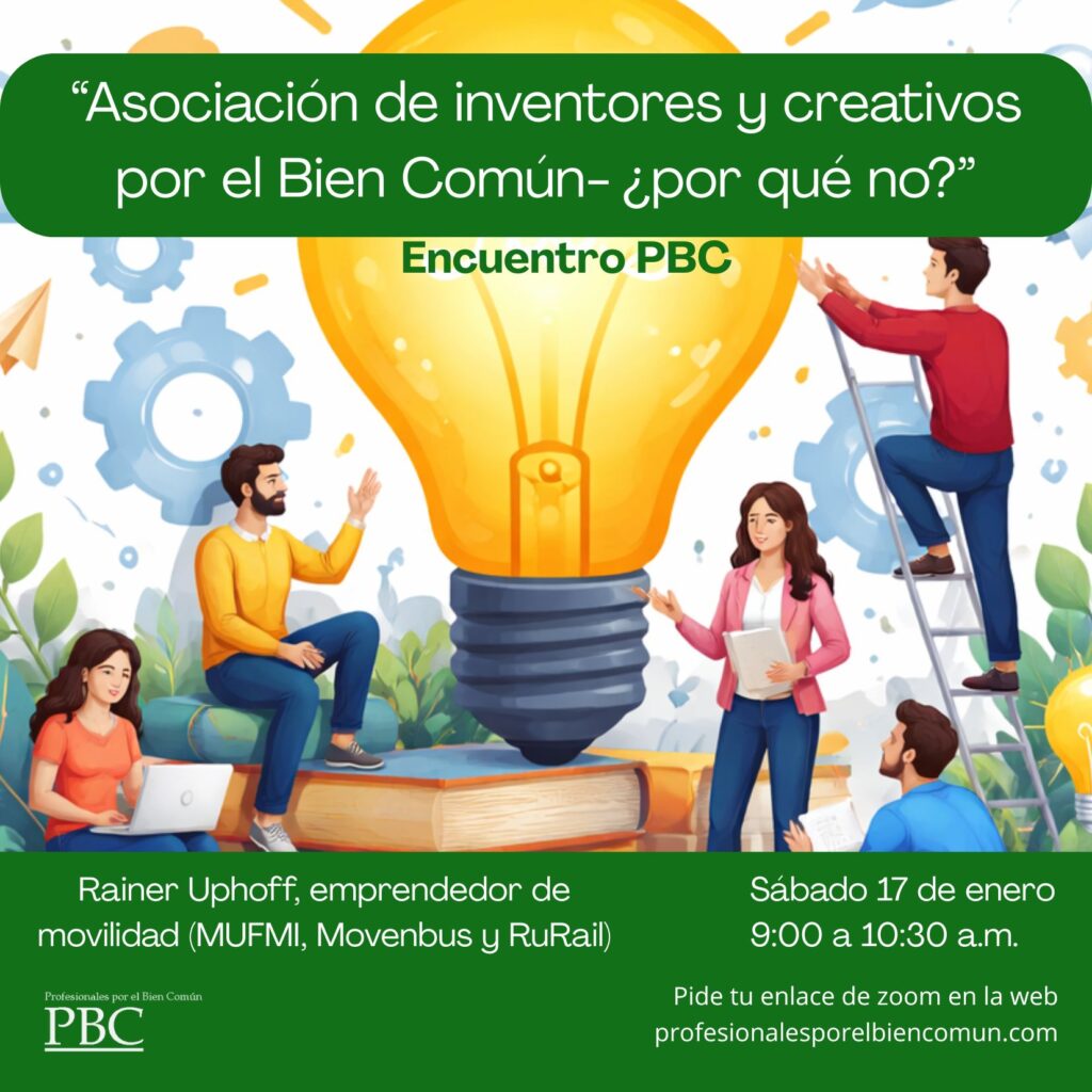 Vídeo: Asociación de inventores y creativos por el Bien Común ¿Por qué no?
